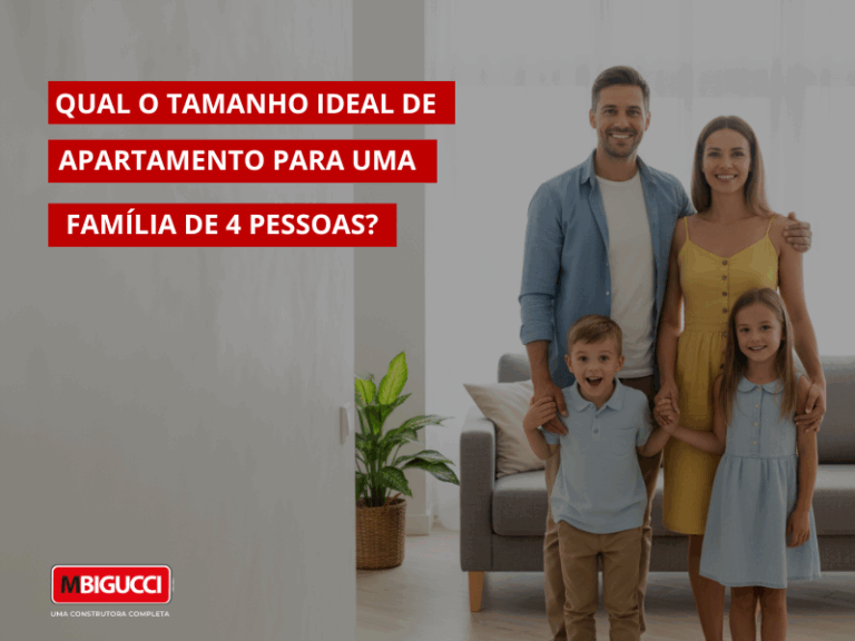 Qual o tamanho ideal de apartamento para uma família de 4 pessoas