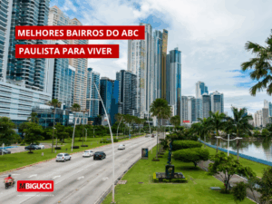 Melhores bairros do ABC Paulista